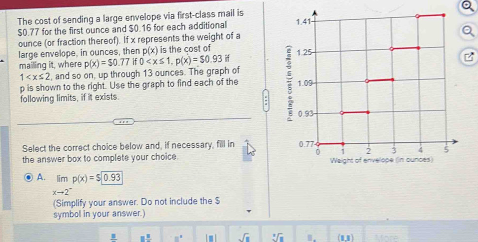Solved: The cost of sending a large envelope via first-class mail is $0 ...