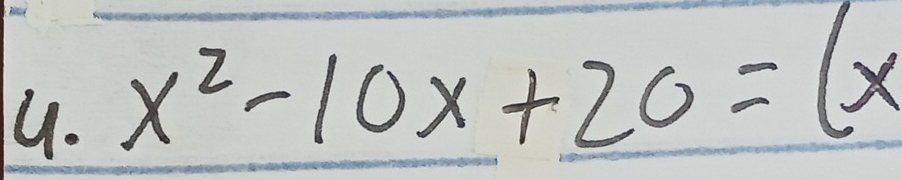 x^2-10x+20=(x