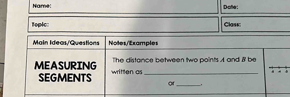 Name: Date: 
Topic: Class: