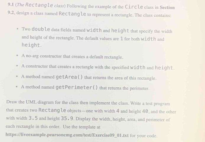 Solved: 9.1 (The Rectangle class) Following the example of the Circle ...