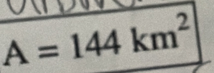 A=144km^2