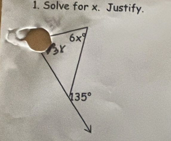 Solve for x. Justify.