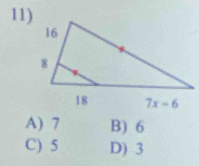 A) 7 B) 6
C) 5 D) 3