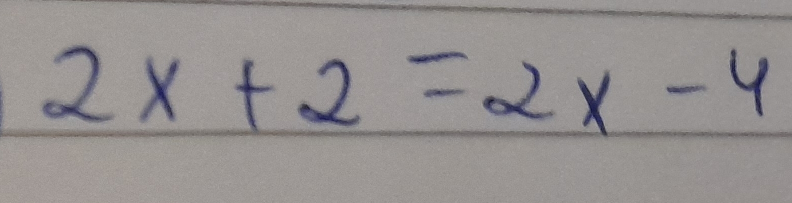 2x+2=2x-4