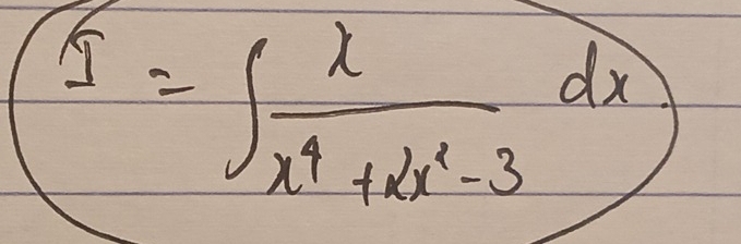 I=∈t  x/x^4+2x^2-3 dx