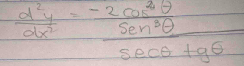  d^2y/dx^2 = (-2cos^2θ )/sec^2θ +gθ  