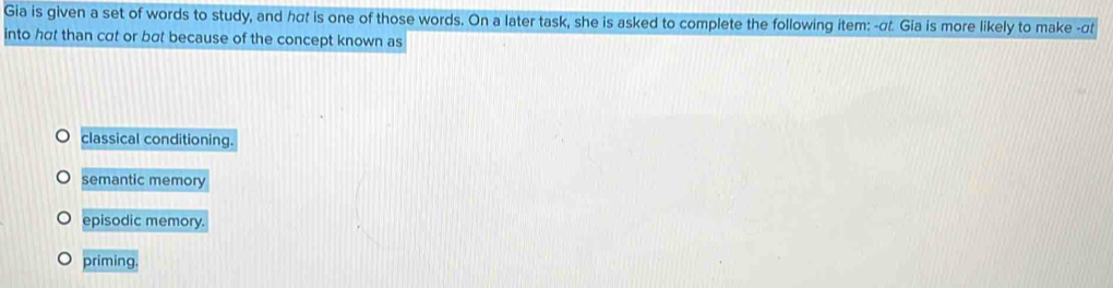Solved: Gia is given a set of words to study, and hat is one of those ...