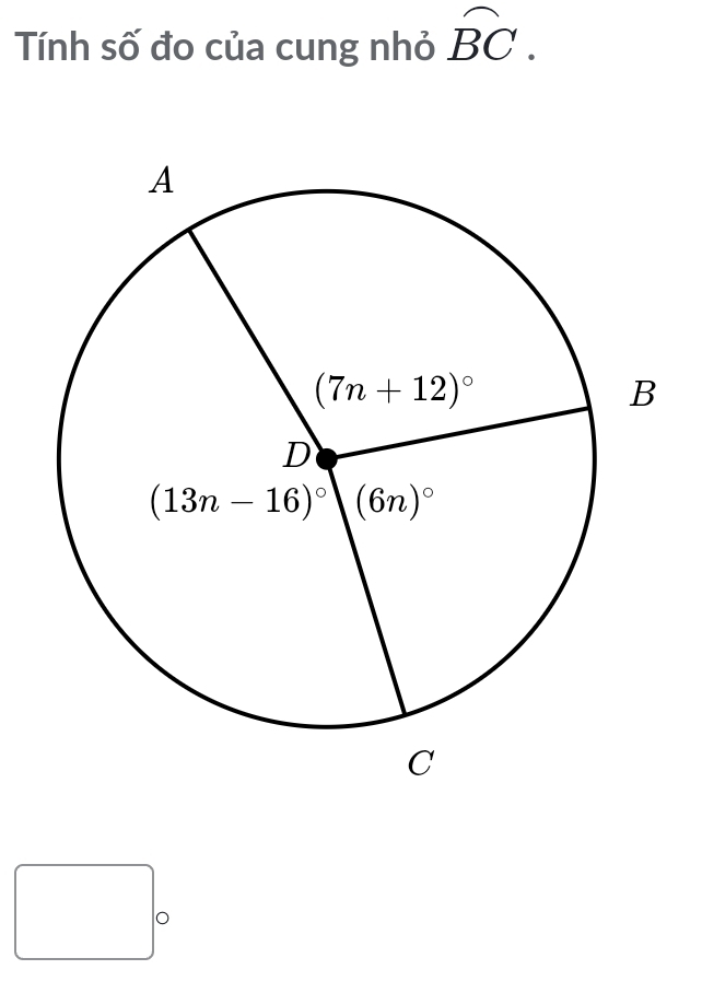 Tính số đo của cung nhỏ widehat BC.
。