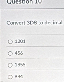 Convert 3D8 to decimal.
1201
456
1855
984