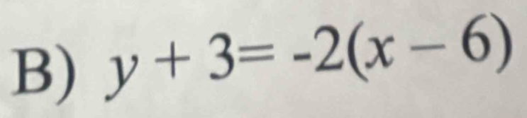 y+3=-2(x-6)