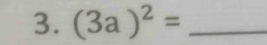 (3a)^2= _