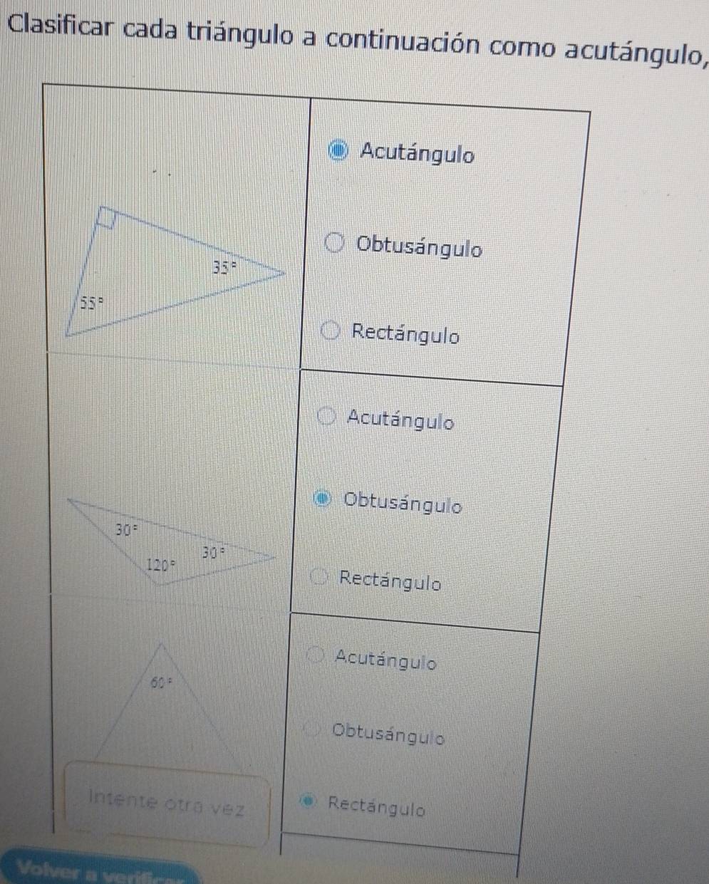 Clasificar cada triángulo a continuación como acutángulo,
Volver a verific