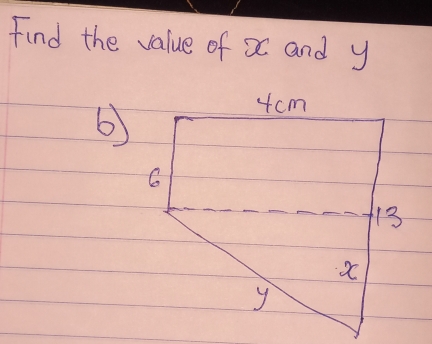 Find the value of x and y
6