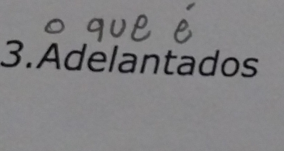 Adelantados