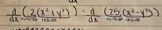  d/dx ( (2(x^2+y^2))/de dxfrac (25,(x^2ax^2-y^2)