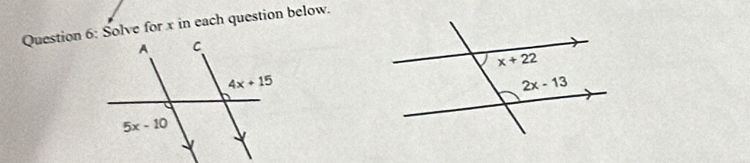 Solve for x in each question below.