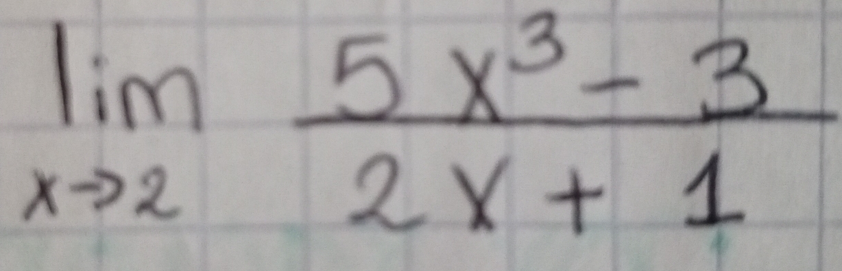 limlimits _xto 2 (5x^3-3)/2x+1 