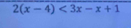 2(x-4)<3x-x+1