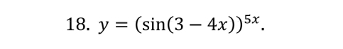 y=(sin (3-4x))^5x.