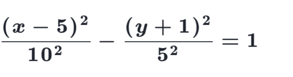 frac (x-5)^210^2-frac (y+1)^25^2=1