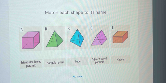 Solved: Match each shape to its name. A B D E Square-based Cuboid ...