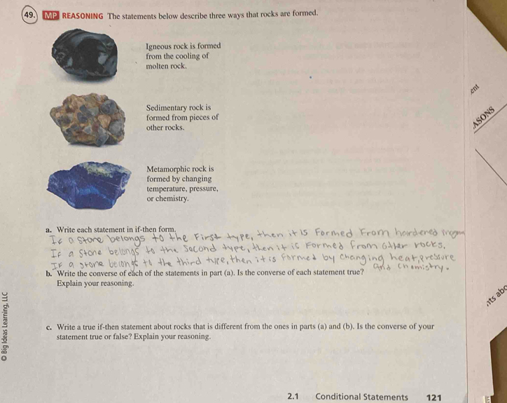 REASONING The statements below describe three ways that rocks are ...