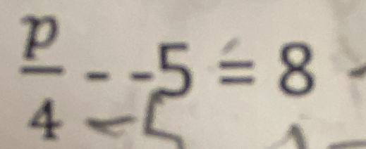 _ =8