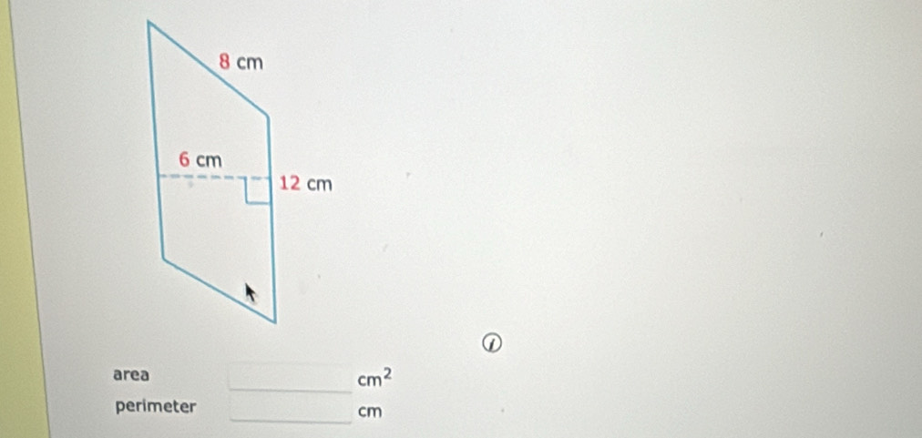 area
cm^2
_ 
perimeter
cm