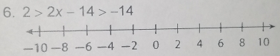 2>2x-14>-14