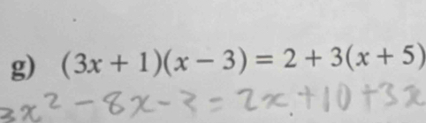 (3x+1)(x-3)=2+3(x+5)