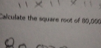 Calculate the square root of 80,000