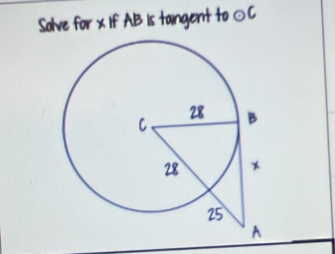 Solve for x If AB is taingent to odot C