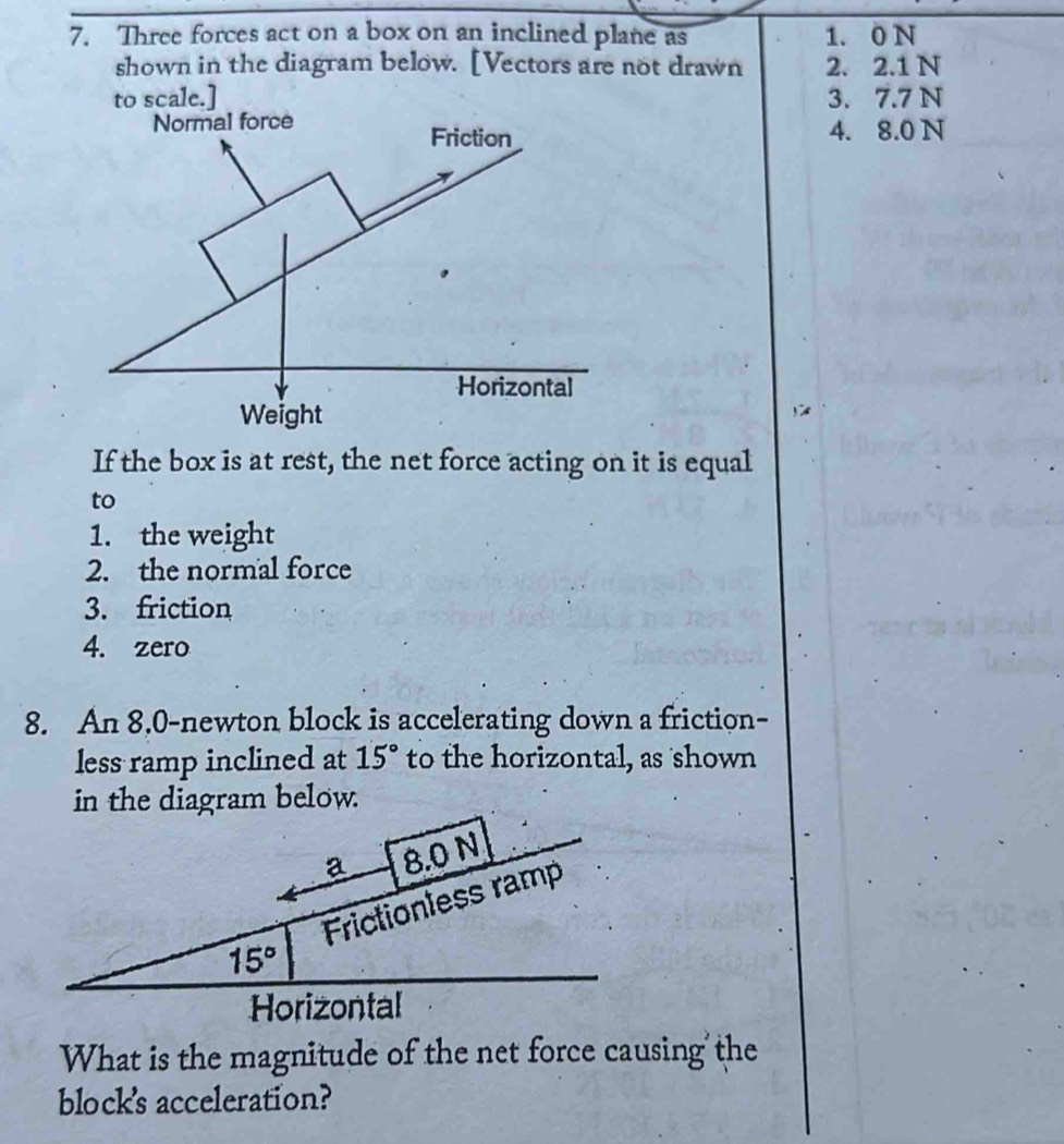 Solved: Three forces act on a box on an inclined plane as 1. 0 N shown ...