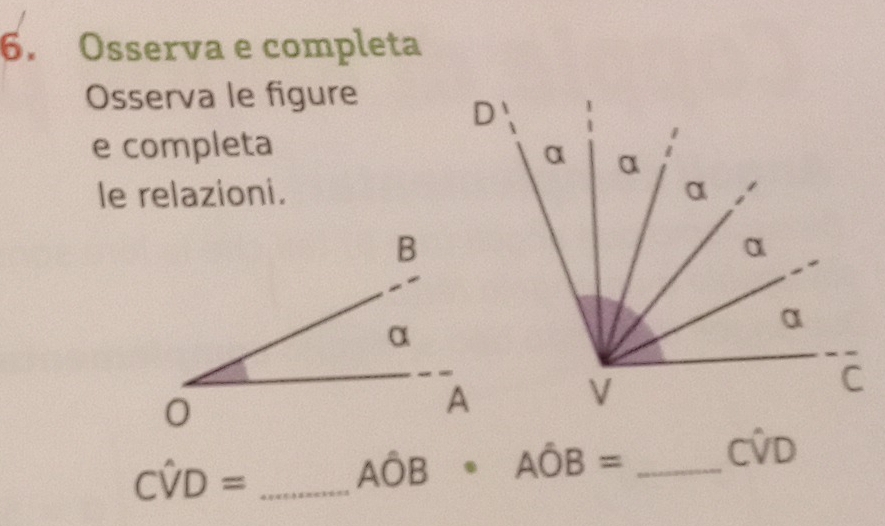 Osserva e completa 
Osserva le figure 
e completa 
le relazioni.
Chat VD= _
Ahat OB Aoverline OB= _ CVD