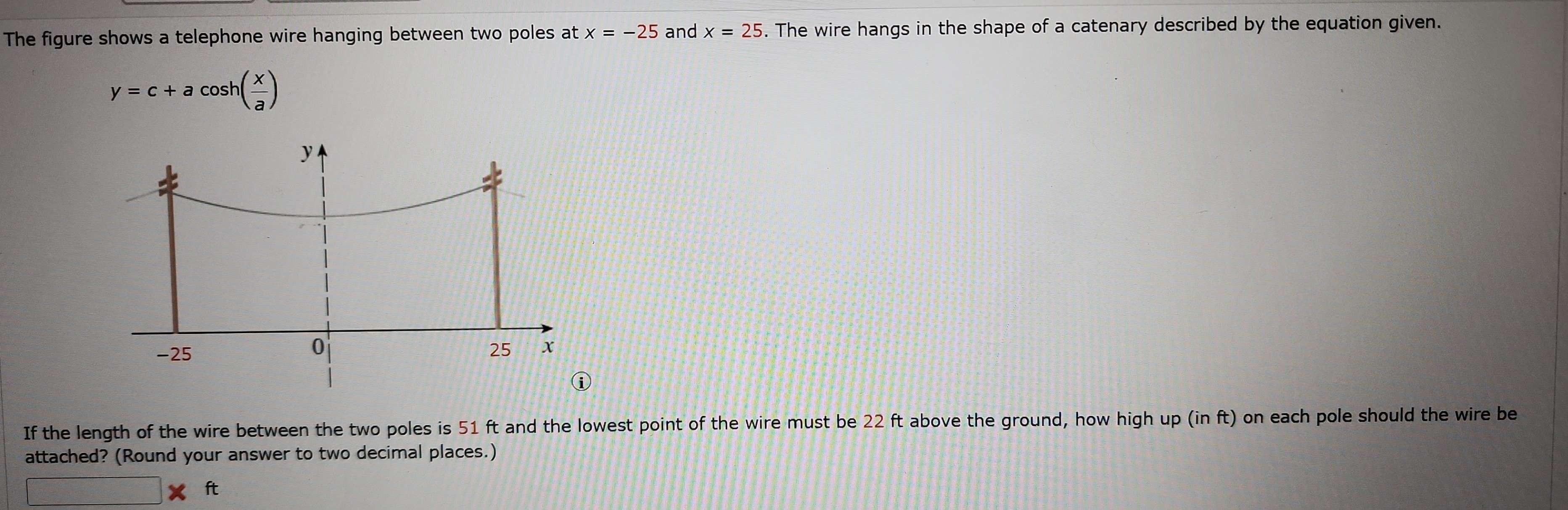 Solved: The figure shows a telephone wire hanging between two poles at ...