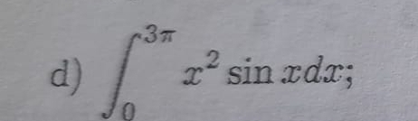 ∈t _0^((3π)x^2)sin xdx;