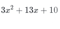 3x^2+13x+10