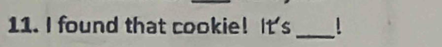 found that cookie! It's 
_