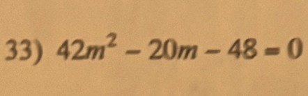 42m^2-20m-48=0