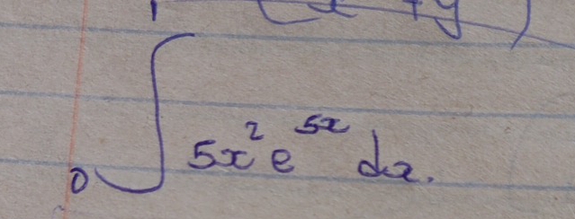 ∈t 5x^2e^(-5x)dx