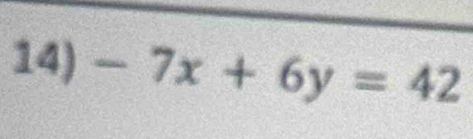 -7x+6y=42