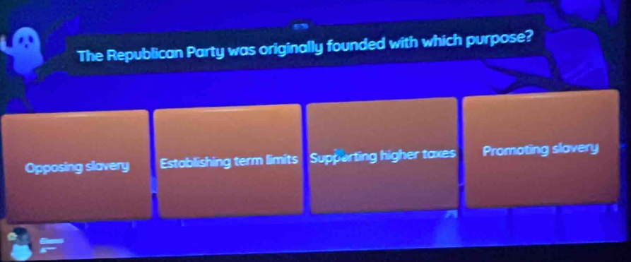 The Republican Party was originally founded with which purpose?
Opposing slavery Establishing term limits a Supperting higher taxes Promoting slavery