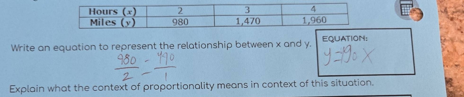 Write an equation to represent the relationship between x and y. EQUATION: 
Explain what the context of proportionality means in context of this situation.