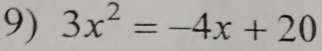 3x^2=-4x+20