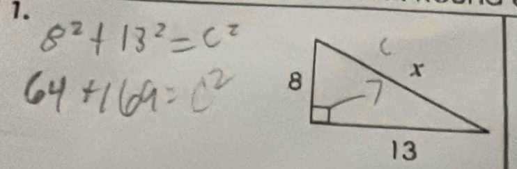 8^2+13^2=c^2
64+169=c^2