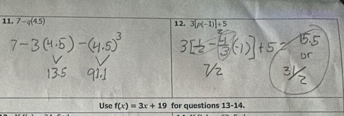 Use f(x)=3x+19 for questions 13-14.