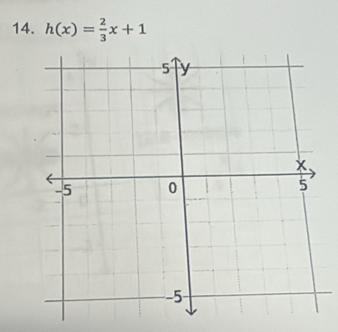 h(x)= 2/3 x+1