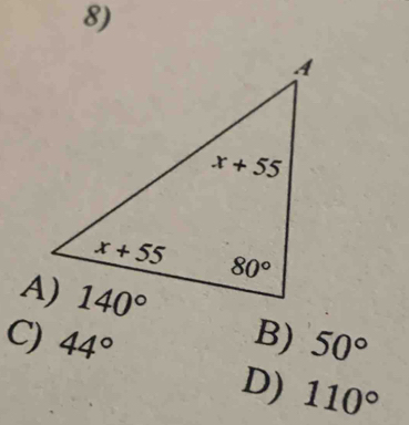 50°
44°
D) 110°