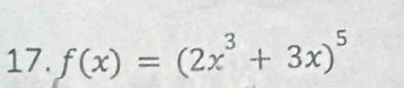 f(x)=(2x^3+3x)^5