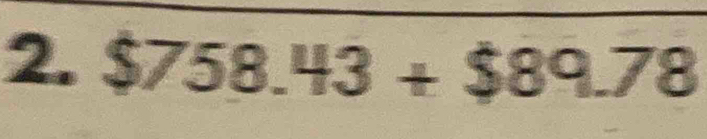 $758.43+$89.78